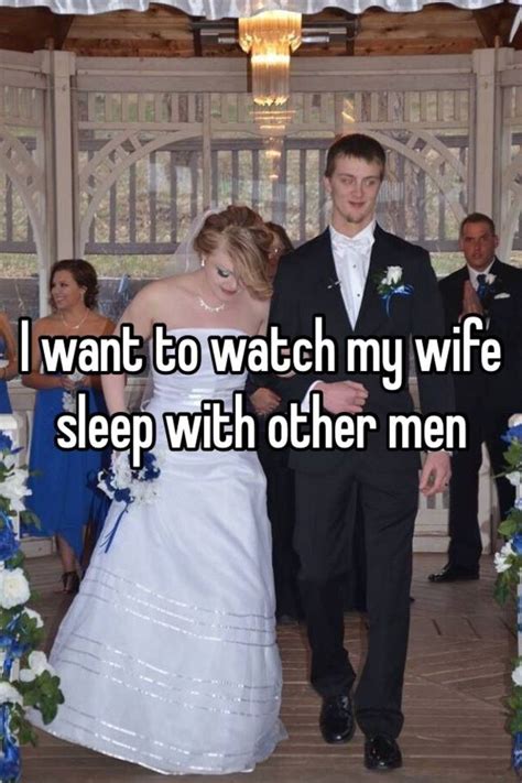After we were married for 4 yrs my wife said she wanted to have s** with other <strong>men</strong> and wanted me to <strong>watch</strong>. . Voyeurs men watch their wives fuck